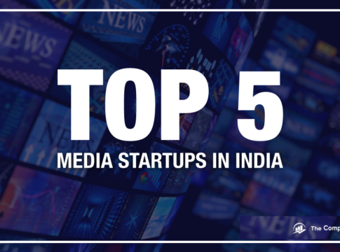 Top 5 media startups in India