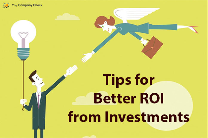 Tips for better ROI from Investments
