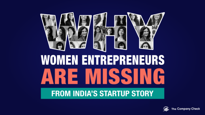 Why women entrepreneurs are missing from India’s startup story