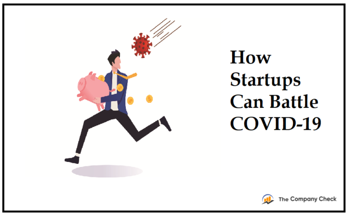 How Indian Startups can battle COVID-19