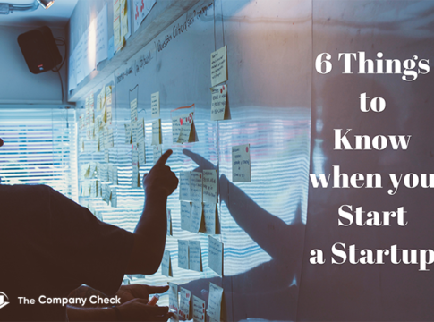 6 Things to Know when you Start a Startup