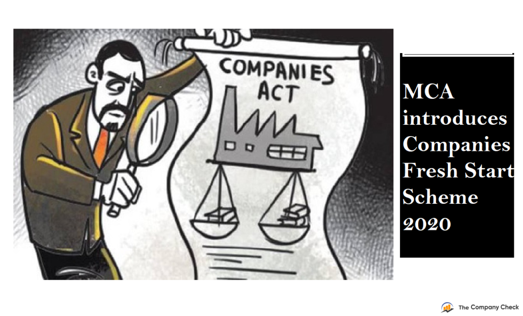 MCA introduces Companies Fresh Start Scheme 2020