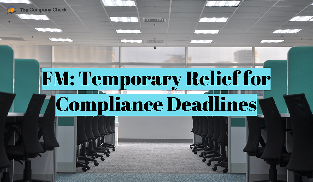 Temporary relief for compliance deadlines