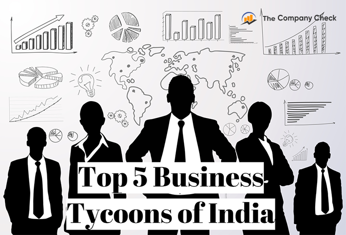 Top 5 Business Tycoons in India - The Business Fame
